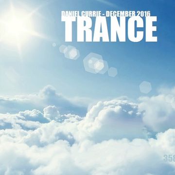 358) Daniel Currie (Dec'16) Trance