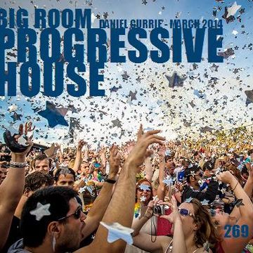 269) Dan C (March'14) BIG ROOM Progressive House