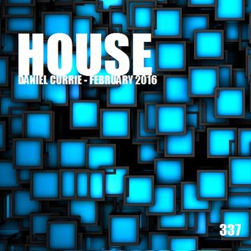 337) Daniel Currie (Feb'16)  House