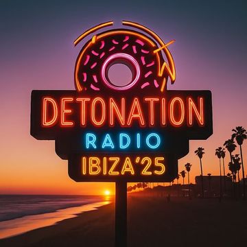 434) Daniel Currie (Sept'25) Detonation House (Ibiza'25)