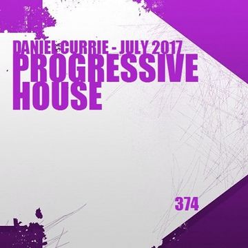 374) Daniel Currie (July'17) Progressive House