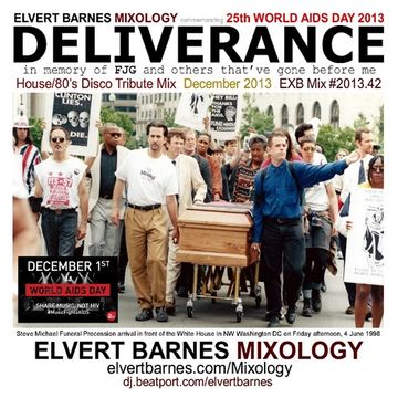 DELIVERANCE House / 80's Disco (25th World AIDS Day) December 2013 Mix