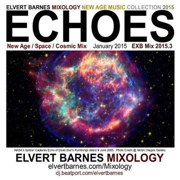 ECHOES New Age / Space / Cosmic January 2015 Mix