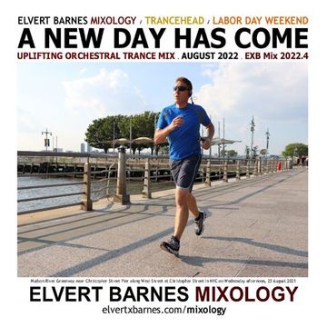 August 2022 A NEW DAY HAS COME Uplifting Orchestral Trance (Labor Day Weekend) Mix