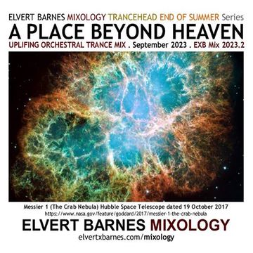 September 2023 A PLACE BEYOND HEAVEN Uplifting Orchestral Trance / End of Summer LDW Mix