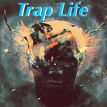 Trap Life