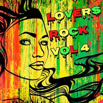 Lovers Rock Vol 4