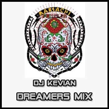 DREAMERS MIX