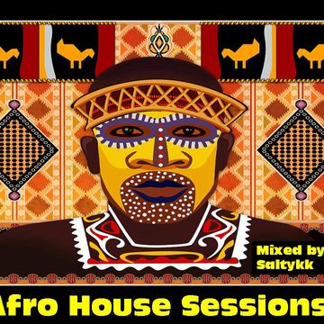 Afro House Sessions