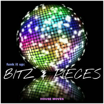 Funk It Up - Bitz & Pieces