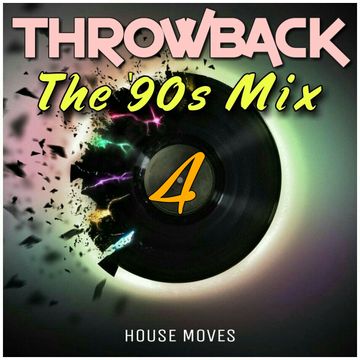 Throwback - The '90s Mix 04