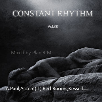 Constant Rhythm Vol.38