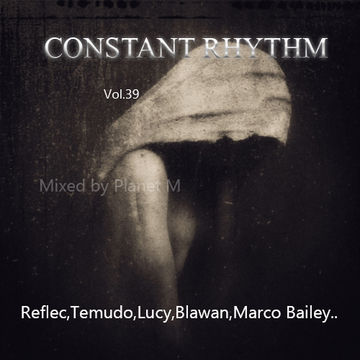 Constant Rhythm Vol.39