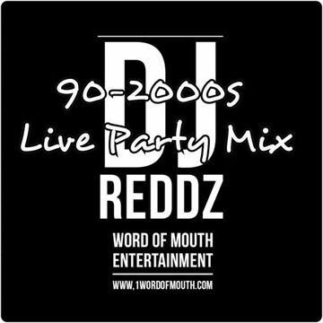 DJ Reddz - 90s & 2000s Live Party Mix