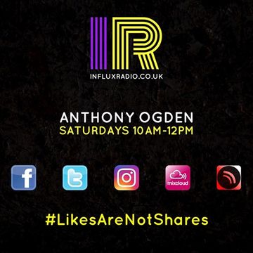 Tech & Old Skool, Acid, Breakbeat - Anthony Ogden live (and almost awake) on Influx Radio 29th April 2017