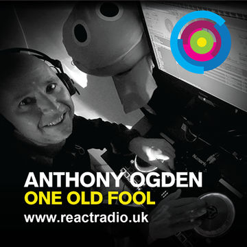 Anthony Ogden Trance Session on React Radio UK 25th April 2017