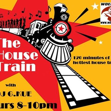 The House Train #1703 hosted by DJ G.Kue (Original Broadcast WDEPRadio.com 4-6-17)