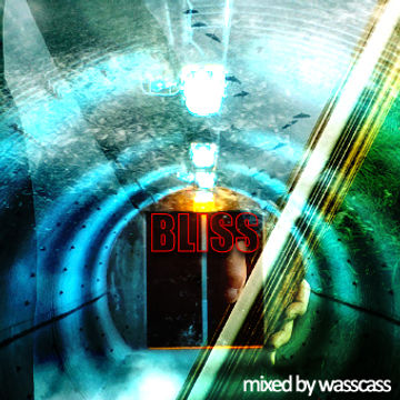 Bliss 2015 (mixed by wasscass)