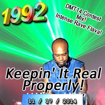 1992   111714 Discogs DMT14 Keepin It Real (320kbps)