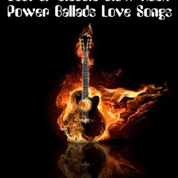 Best of Classic Slow Rock   Power Ballads Love Songs