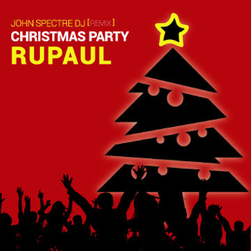 Christmas Party ( John Spectre Remix)   RuPaul