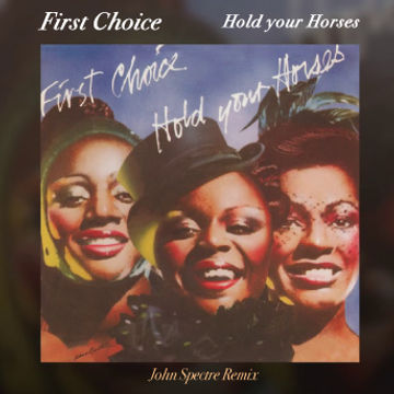 DB&JOHN SPECTRE   HOLD YOUR HORSES (FIRST CHOICE)