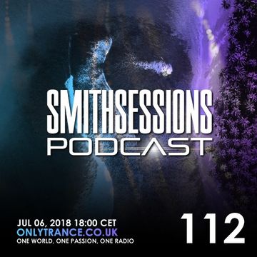 Mr. Smith - Smith Sessions 112 (06-07-2018)