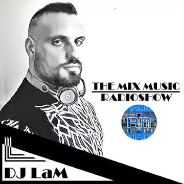 THE MIX MUSIC RADIOSHOW #282! SUMMER PARTY-1 2020 DJ LaM 