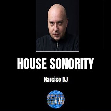 HOUSE SONORITY - 10/09/2K18 Narciso DJ 