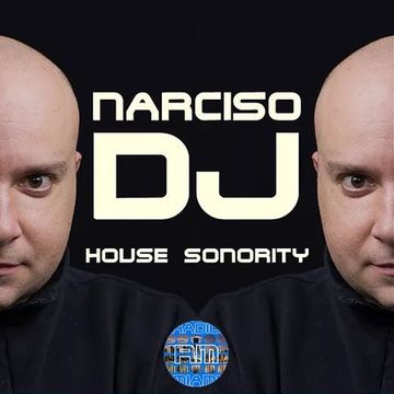 HOUSE SONORITY - 12/11/2K18 Narciso DJ
