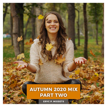 Autumn 2020 Mix Part Two