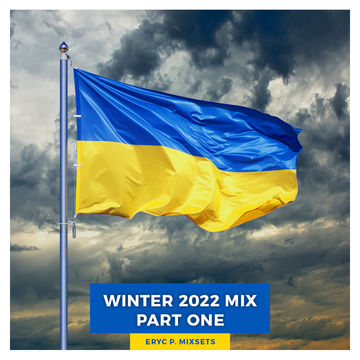 Winter 2022 Mix Part One