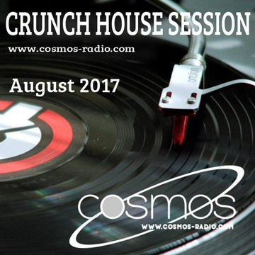 HOUSE SESSION Cosmos Radio 019 (August 2017)