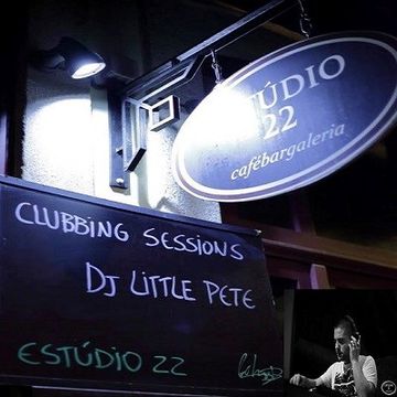 Dj Littlepete Live Set @ Estudio 22   Mar2019