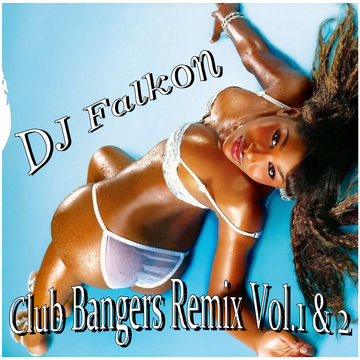 Club Bangers Remix 2