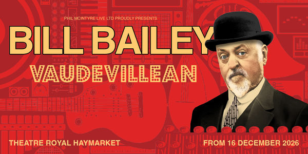 Bill Bailey: Vaudevillean