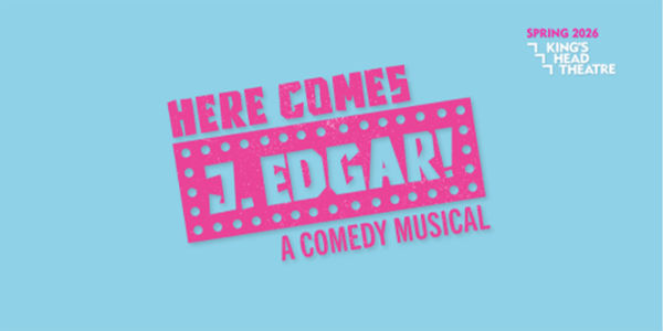 Here Comes J. Edgar! – A Comedy Musical