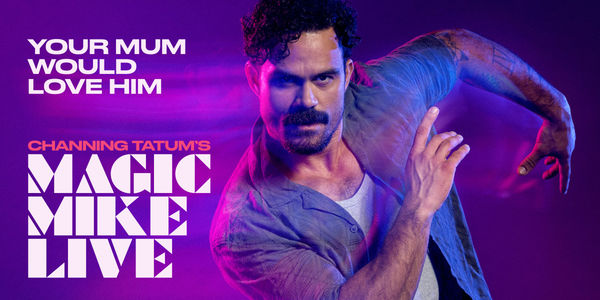 Magic Mike Live