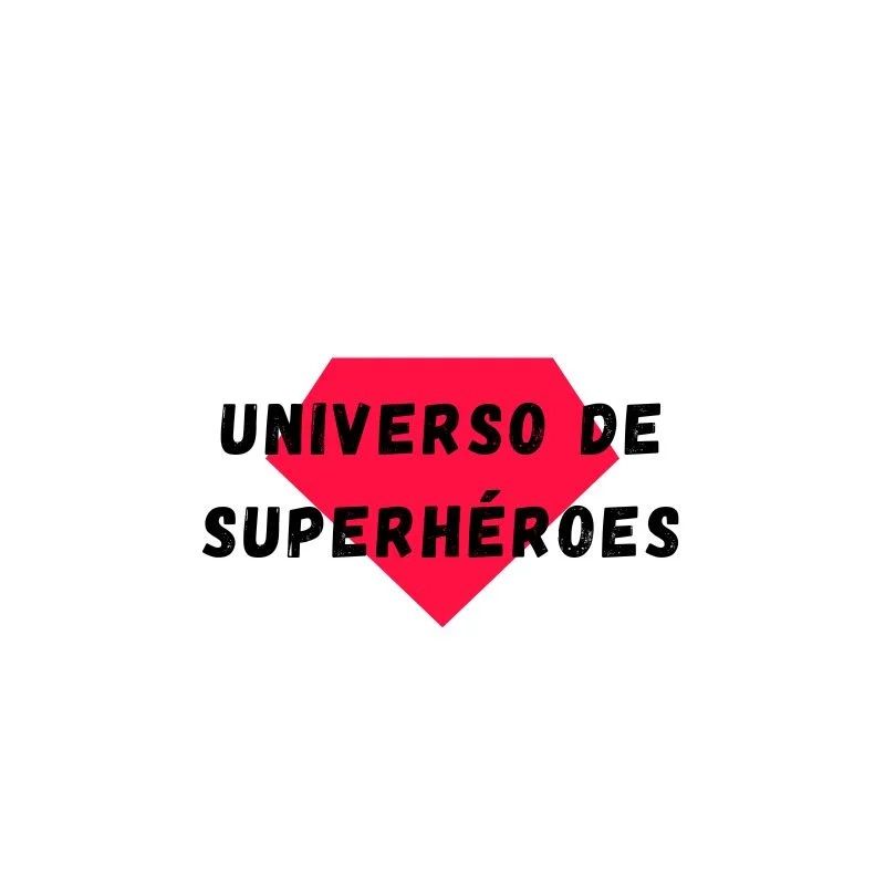 Universo De Superhéroes - Blog De Superhéroes