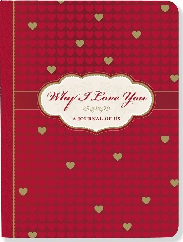 Why I love you journal