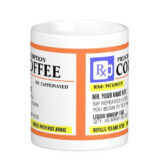 Funny Prescription Mug Centre