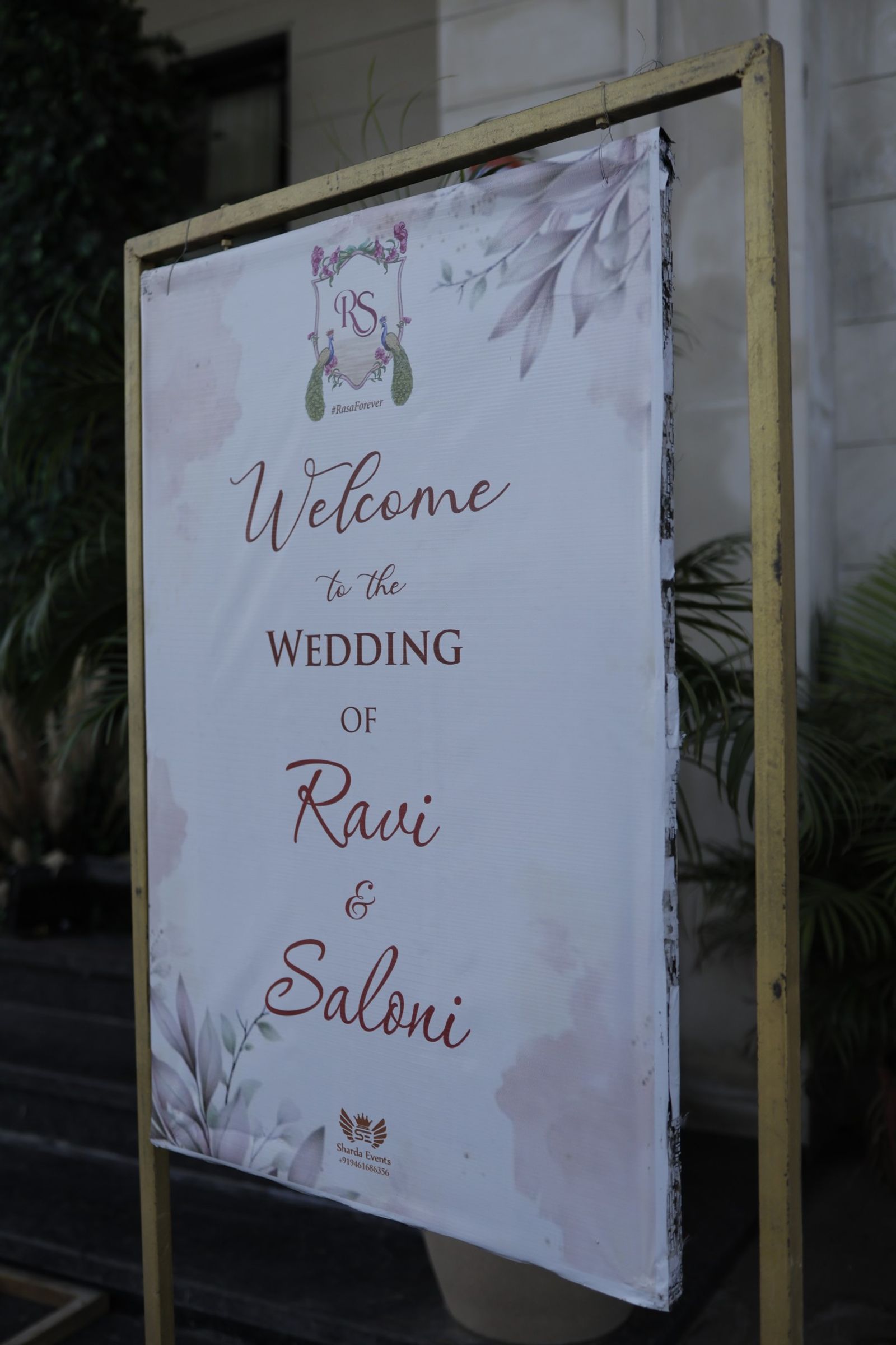 The welcome sign at the venue: “Welcome to the wedding of Ravi & Saloni”