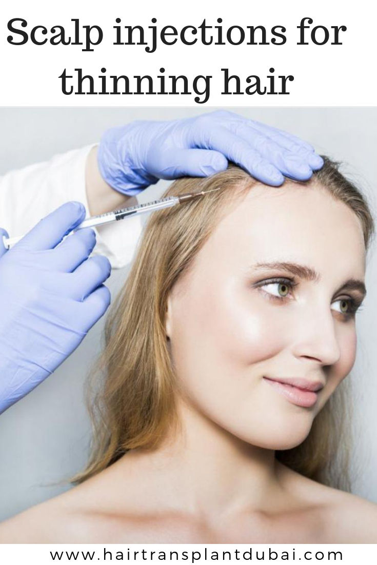 Scalp injections for thinning hair | Hair Transplant Dubai
