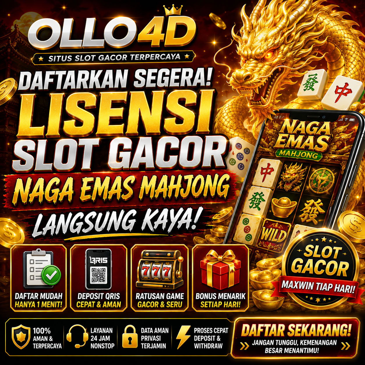 OLLO4D - Daftarkan Segera Lisensi Slot Gacor Naga Emas Mahjong Langsung Kaya