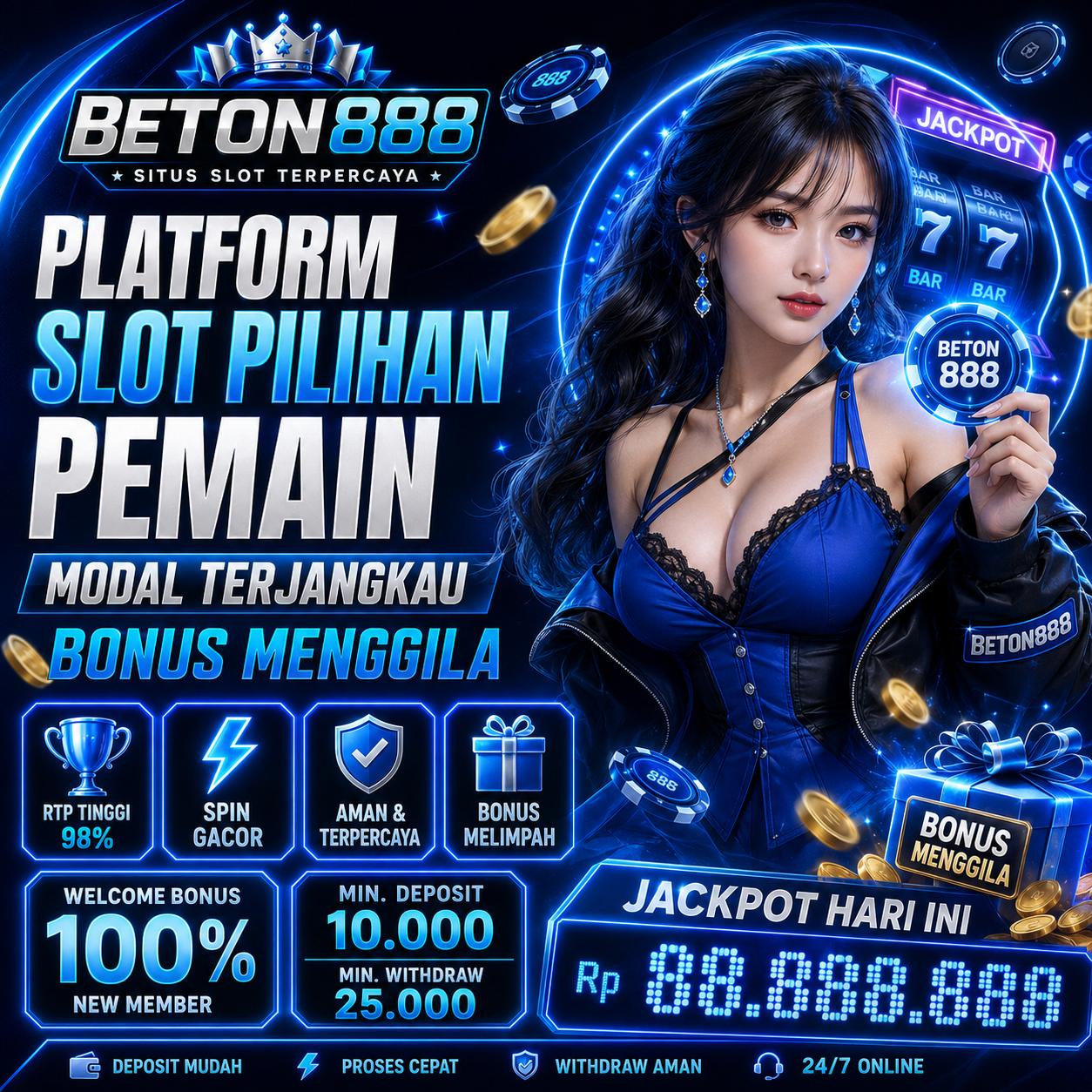 BETON888 # Platform Slot Pilihan Pemain, Modal Terjangkau Bonus Menggila