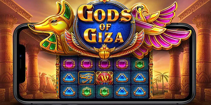 Slot Gods Of Giza Cara Simpel Buka Peluang Maxwin