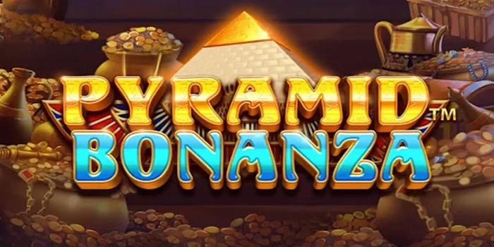 Slot Pyramid Bonanza Rahasia Jackpot Lebih Mudah Didapat