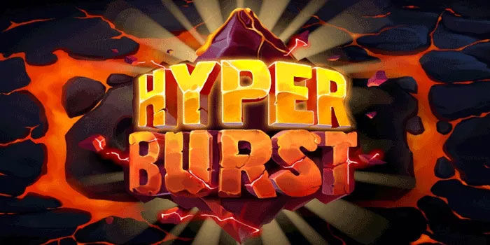 Slot Hyperburst Cara Menang Lebih Maksimal