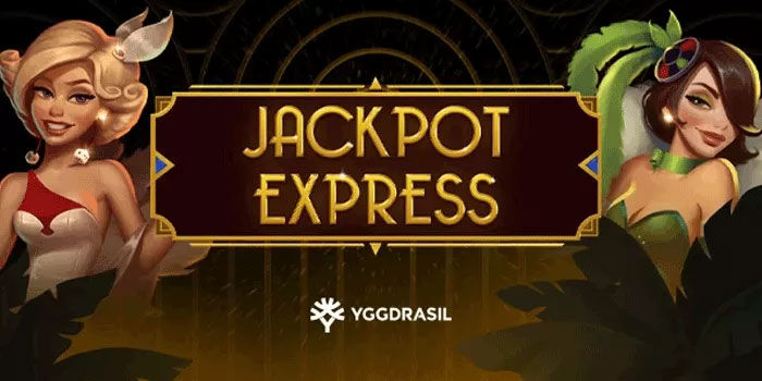 Slot Jackpot Express Tips Raih Jackpot Lebih Besar