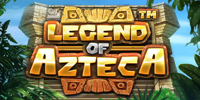 Slot Legend Of Azteca Trik Jitu Biar Jackpot Stabil